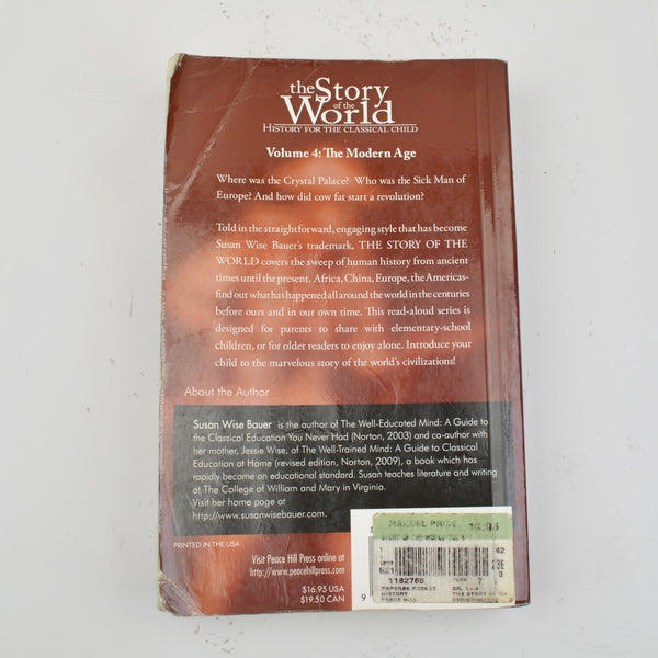 Story of the World, Vol. 4, History for the Classical Child, Susan Wise Bauer