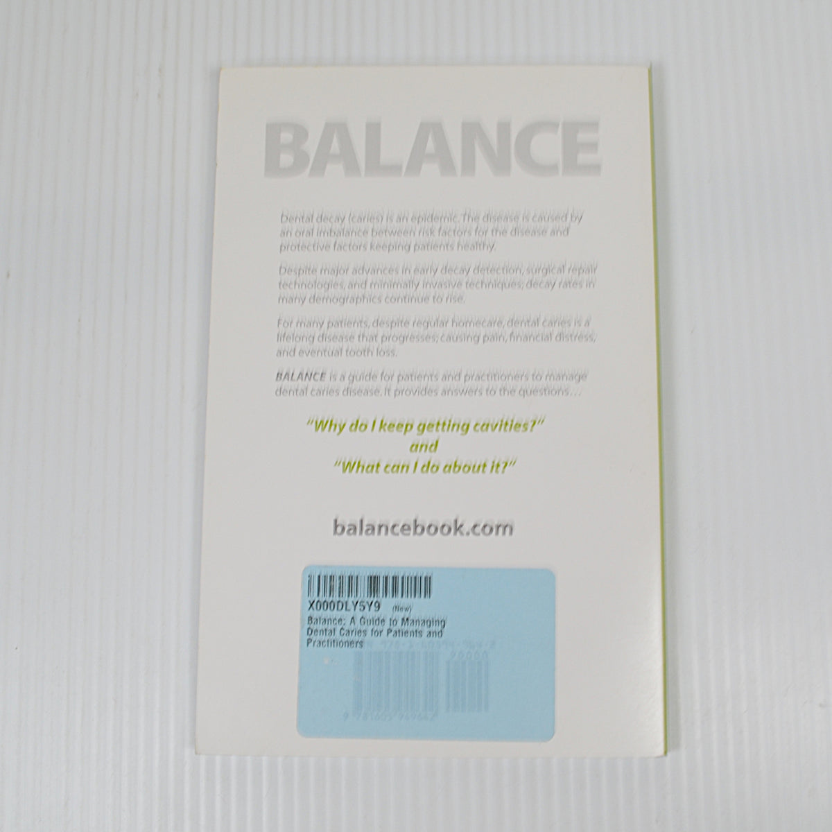 Balance by Kim Kutsch, Robert Bowers Guide for Managing Dental Carie