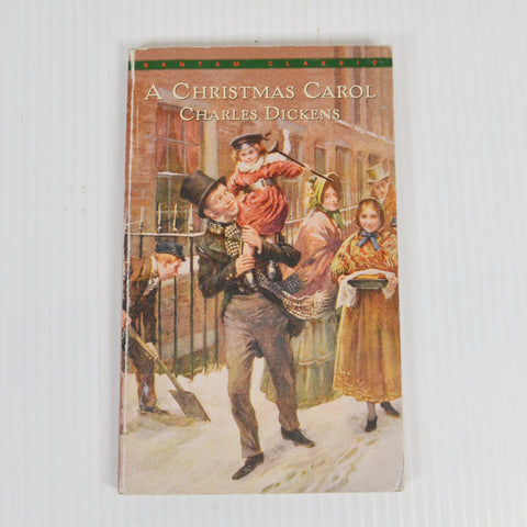 A Christmas Carol by Charles Dickens - Bantam Classic Paperback - 2009
