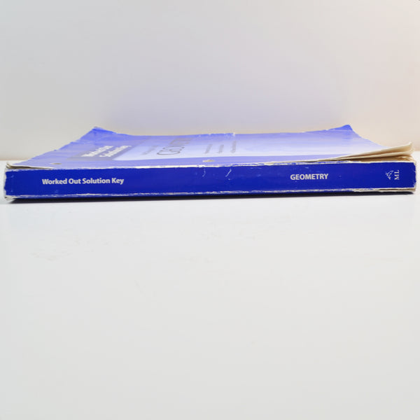 McDougal Littell Geometry Worked Out Solution Key by Larson, Boswell, Kanold, Stiff