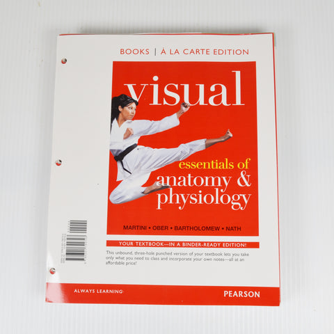Visual Essentials of Anatomy & Physiology by Martini, Ober, Bartholomew, Nath