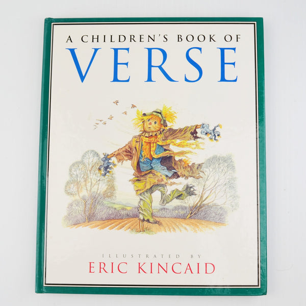 A Children's Book of Verse Illustrated By Eric Kincaid - Poems Children Love