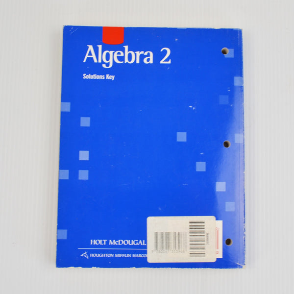 Holt McDougal Algebra 2 Solutions Key - Worked Out Solutions (A4)