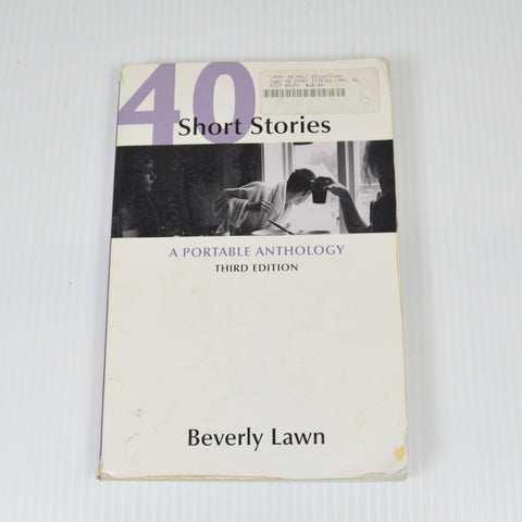 40 Short Stories by Beverly Lawn - 3rd Edition - A Portable Anthology