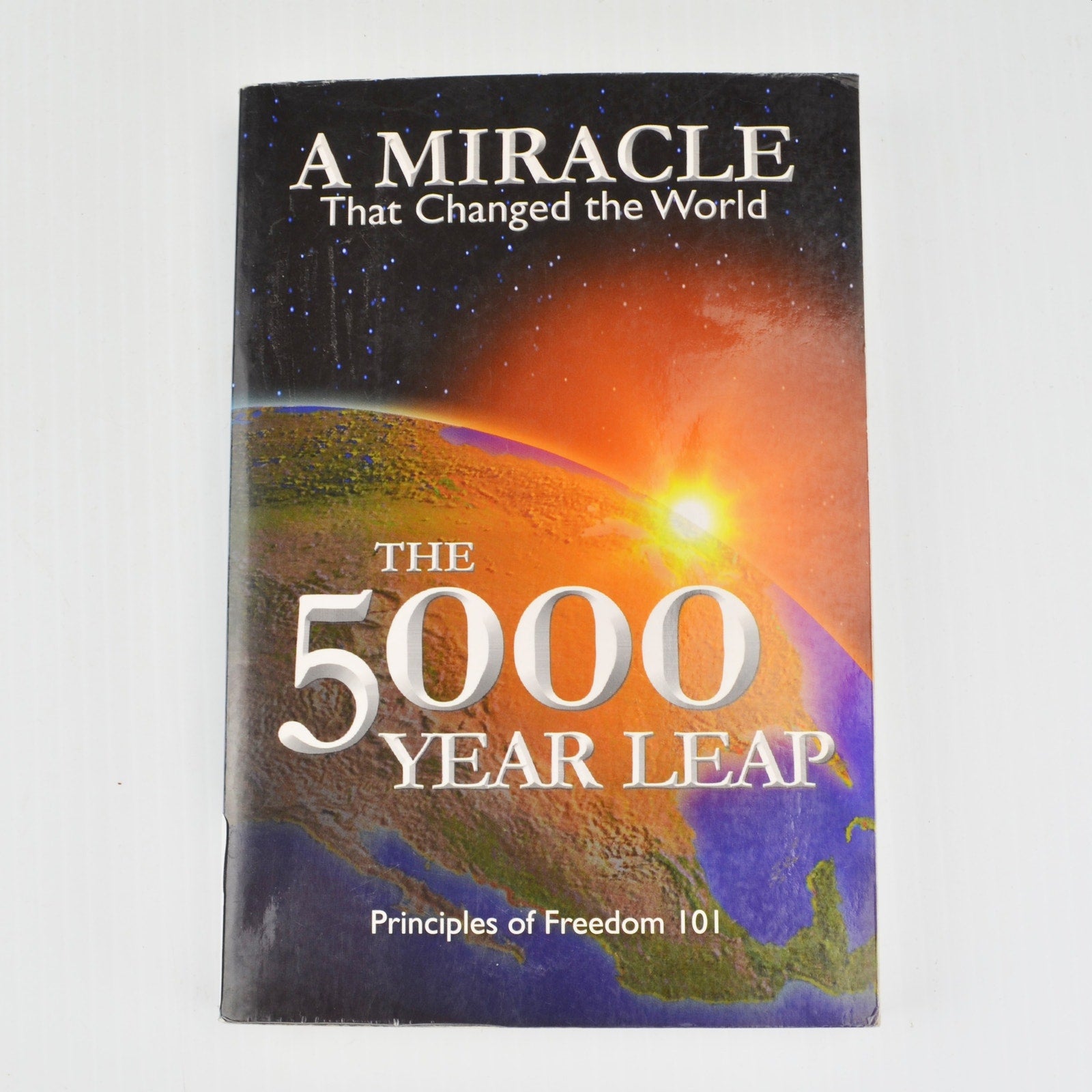 The 5000 Year Leap by W Cleon Skousen, Principles of Freedom 101- 28 Great Ideas