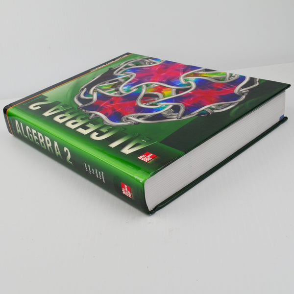 Glencoe Algebra 2 by Carter, Cuevas, Day, Malloy - Common Core - Hardcover