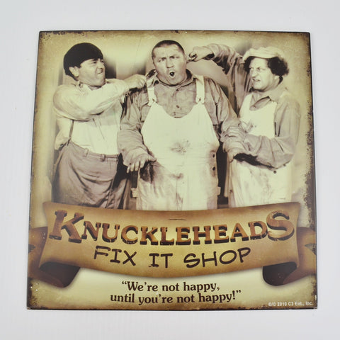Three Stooges - 2010 Metal Sign 12" x 12" - Knuckleheads Fix It Shop - Man Cave