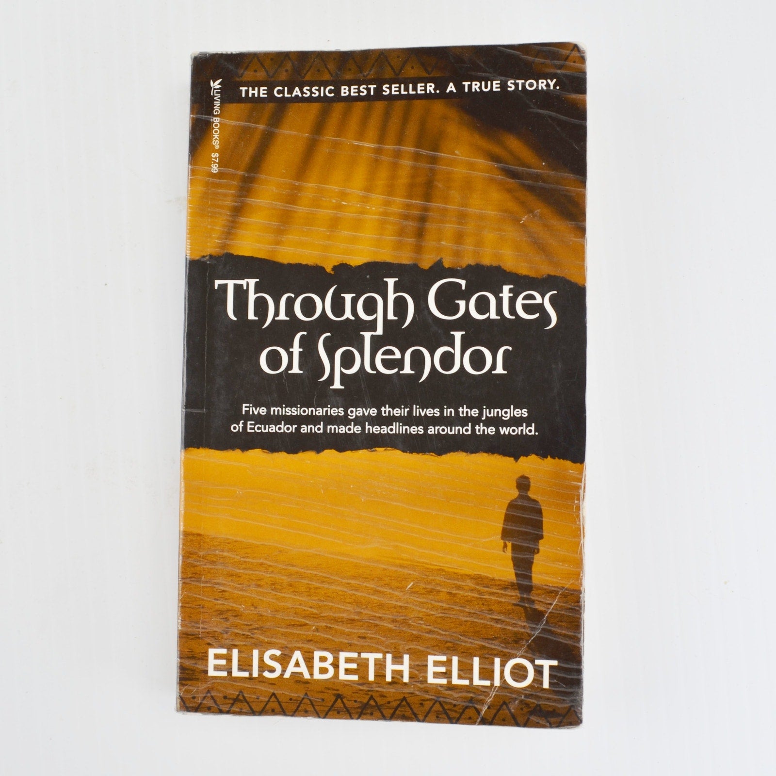Through Gates Of Splendor by Elisabeth Elliot - True Story Missionaries Ecuador