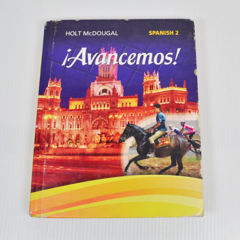 Avancemos! Spanish 2 Student Text by Holt McDougal - 2013