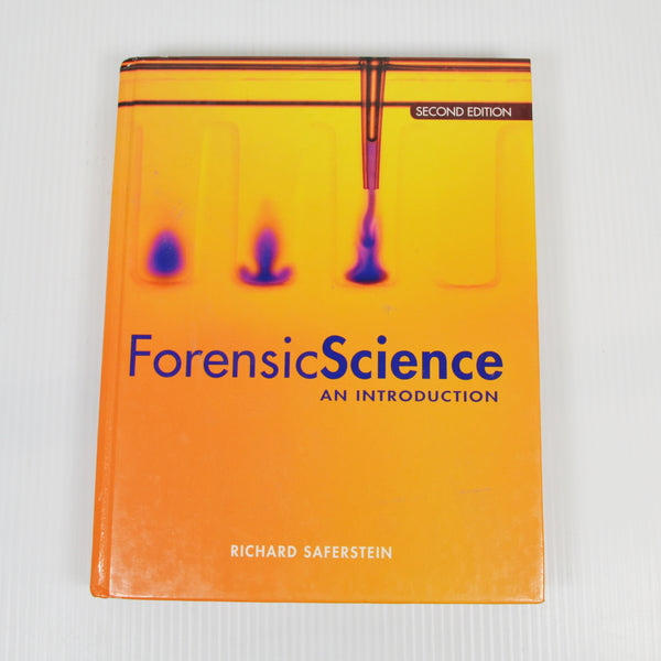 Forensic Science An Introduction by Richard Saferstein - 2nd Edition Student HC