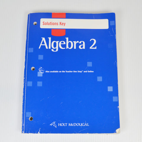 Holt McDougal Algebra 2 Solutions Key - Worked Out Solutions 2011 (Wi)