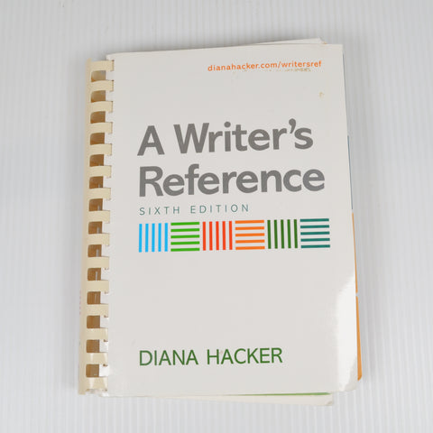 A Writers Reference by Diana Hacker - 6th Edition - Spiral, Tabbed 2007