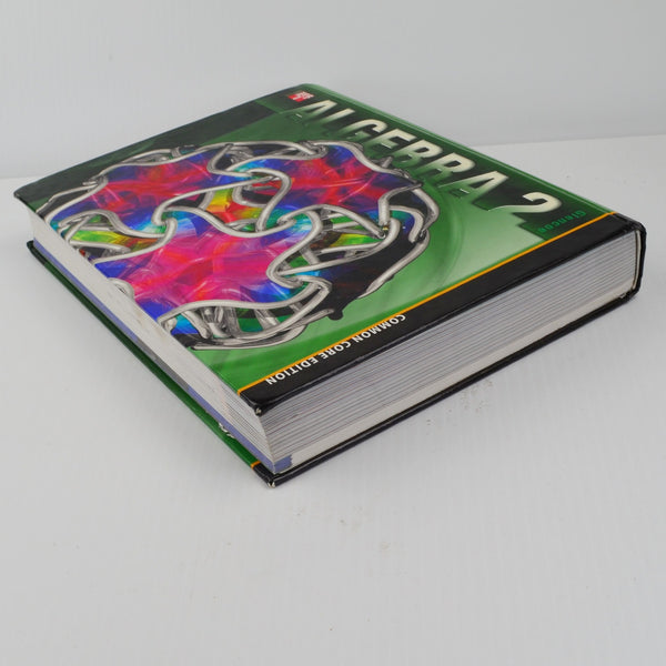 Glencoe Algebra 2 by Carter, Cuevas, Day, Malloy - Common Core - Hardcover (W)