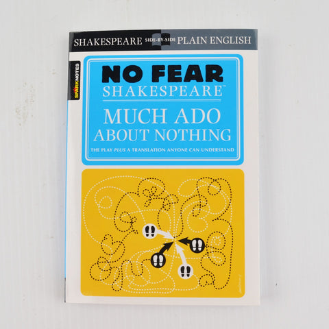 Much Ado About Nothing (No Fear Shakespeare) by SparkNotes - Plain English