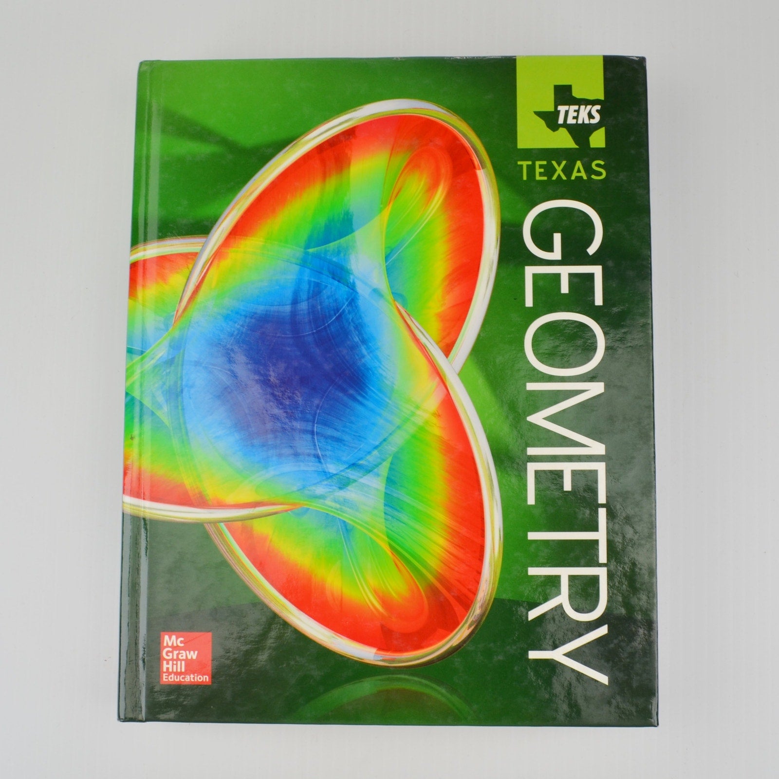 TEKS Texas Geometry By Carter, Day, Cuevas, Malloy - Student Textbook