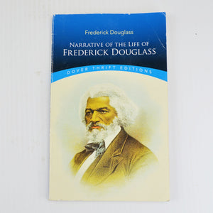 Narrative of the Life of Frederick Douglass by Frederick Douglass