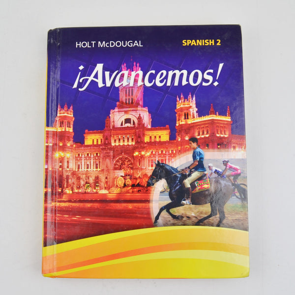 Avancemos! Spanish 2 Student Textbook by Holt McDougal - 2013 Hardcover (D)