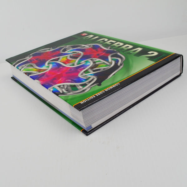 Glencoe Algebra 2 by Carter, Cuevas, Day, Malloy - Common Core - Hardcover