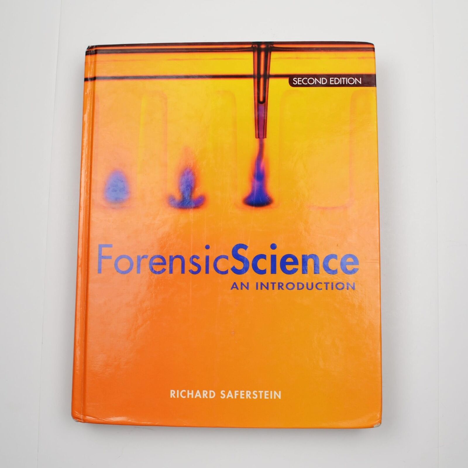 Forensic Science An Introduction by Saferstein - 2nd Edition - Student Text (T)