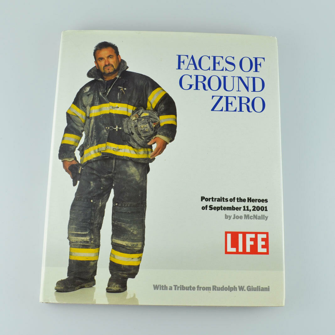 Faces of Ground Zero: Portraits of the Heroes of September 11, 2001 McNally LIFE