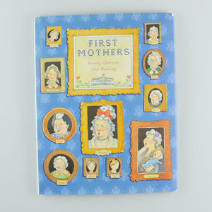 First Mothers by Beverly Gherman (2012, Hardcover) Women Behind the White House