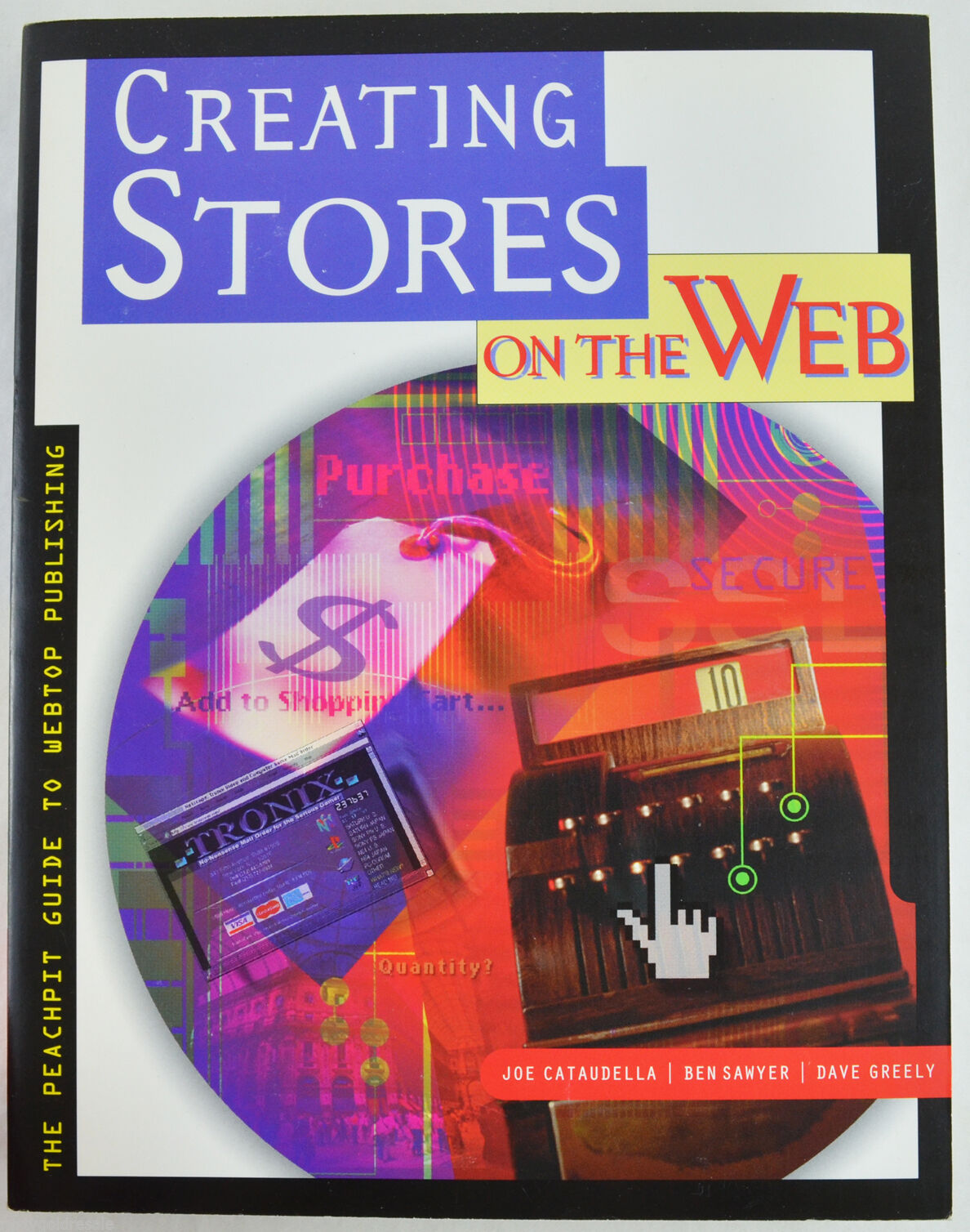 Creating Stores on the Web Peachpit Press Retailing Online Marketing Inventory