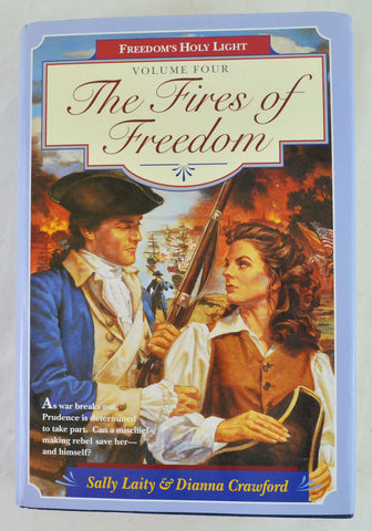 Freedom's Holy Light: The Fires of Freedom / The Embers of Hope - 2 in 1 Book