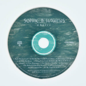 Whaler by Sophie B. Hawkins (Singer/Songwriter) (CD, 1994, Columbia) DISC ONLY