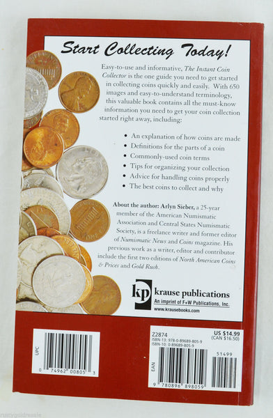 The Instant Coin Collector by Arlyn Sieber (2009, Paperback)
