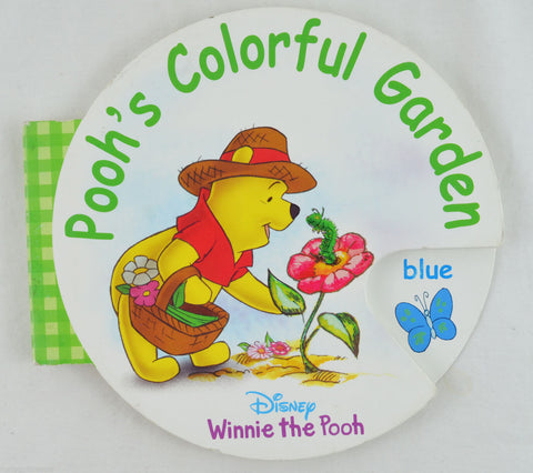 Pooh's Wheel Books: Pooh's Colorful Garden by RH Disney Staff (2003, Board Book)