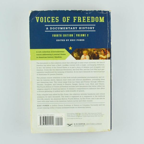 Voices of Freedom : A Documentary History by Eric Foner (2013, Paperback)