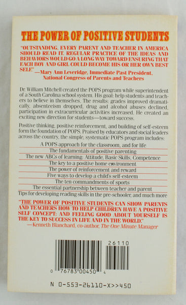 The Power of Positive Students by William Mitchell and Charles P. Conn 1986