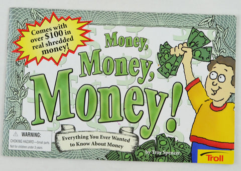 Money, Money, Money! Everything You Ever Wanted To Know About Money by Spencer