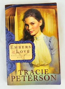 Striking a Match: Embers of Love 1 by Tracie Peterson (2010, Paperback)