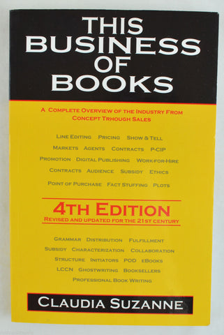 This Business of Books: A Complete Overview of the Industry from Concept - Sales