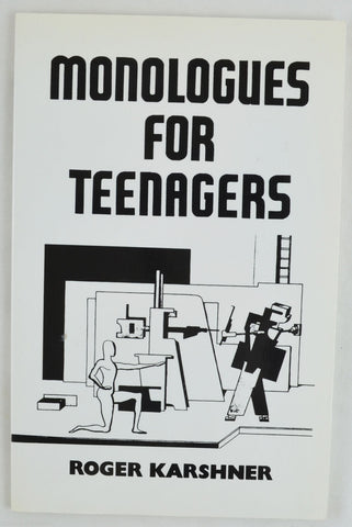 Monologues for Teenagers by Roger Karshner (2000, Paperback)