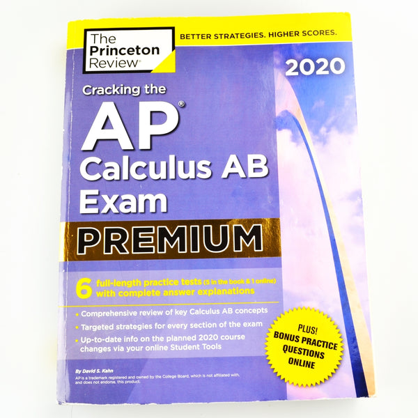 Cracking The AP Calculus AB Exam Premium by David Kahn - 2020