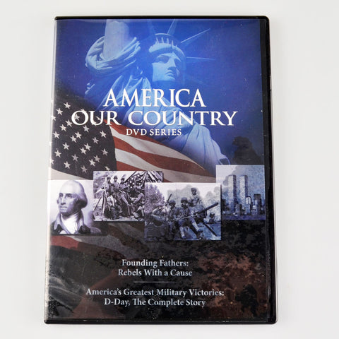 America Our Country DVD Series Founding Fathers/Greatest Military Victories