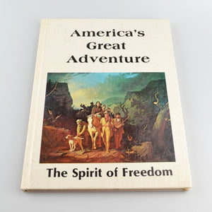 Americas Great Adventure by Home Library - Spirit Of Freedom Art Vintage 1976