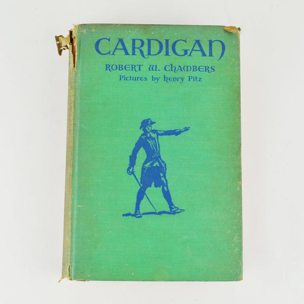 Cardigan by Robert W. Chambers, Pictures by Henry Pitz - 1930