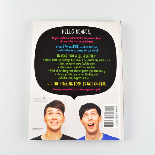 The Amazing Book is Not On Fire: The World of Dan and Phil by Dan Howell, Phil Lester