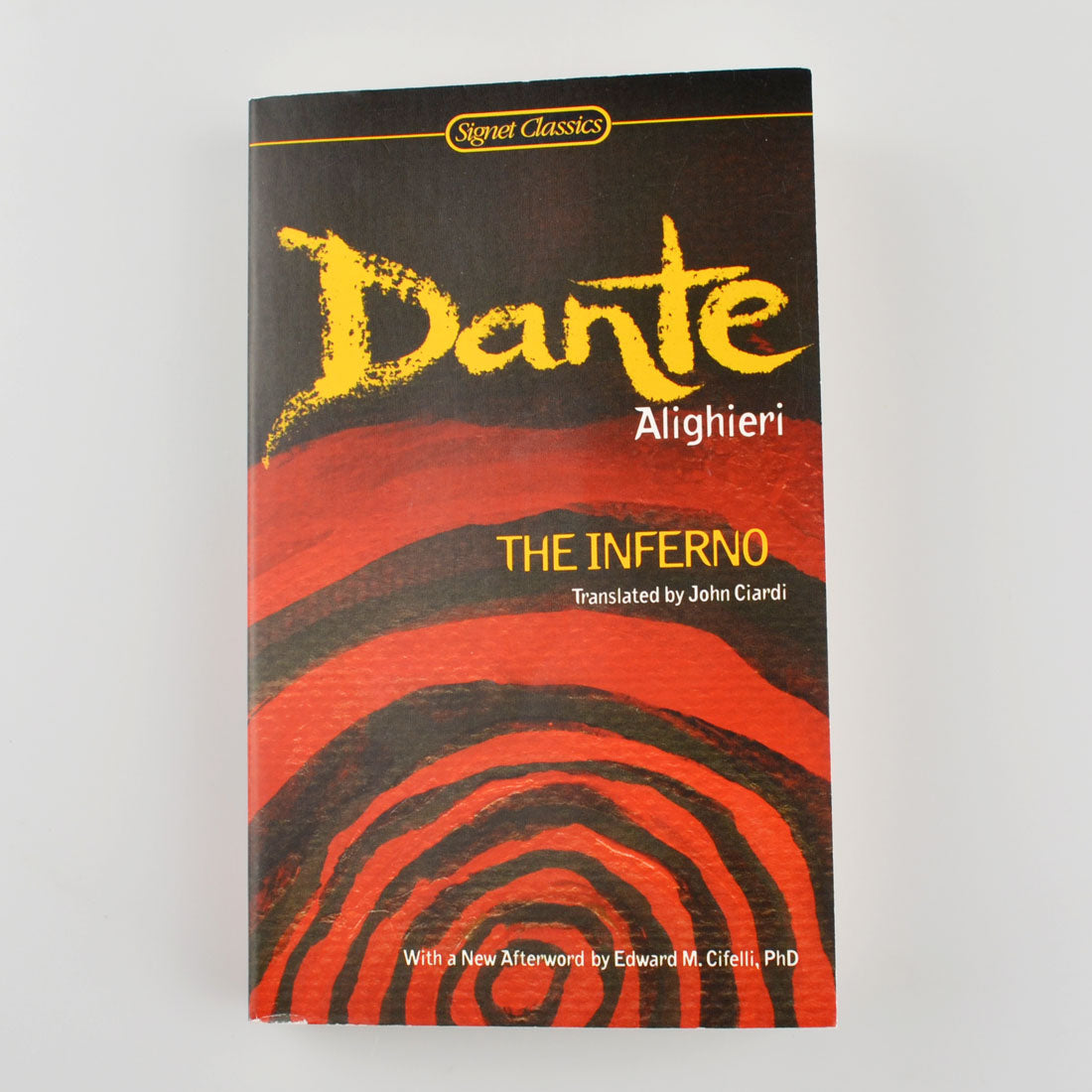 The Inferno by Dante Alighieri - Signet Classics