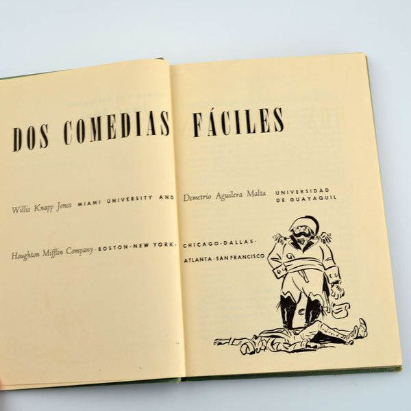 Dos Comedias Faciles by Jones and Malta - Riverside Press - 1950 - Spanish