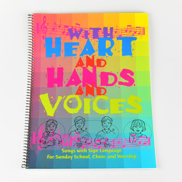 With Heart And Hands And Voices by Debra Tyree - Worship Songs w/ Sign Language