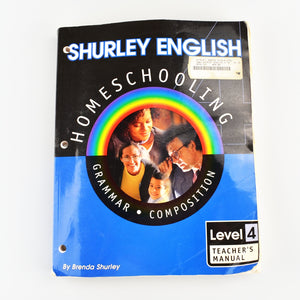 Shurley English Level 4 Teachers Manual by Brenda Shurley - Homeschool Grammar