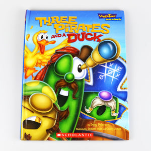 VeggieTales Three Pirates and A Duck by Doug Peterson - Values to Grow By Series