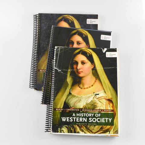 A History Of Western Society by McKay, Crowston, Wiesner-Hanks, Perry