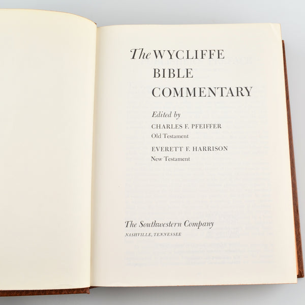 The Wycliffe Bible Commentary by Charles Pfeiffer, Everett Harrison 1968, Hardcover