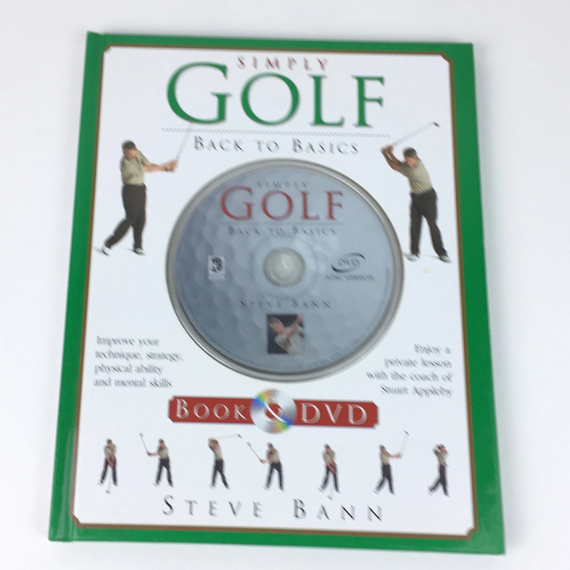 Simply Golf: Back to Basics by Steve Bann