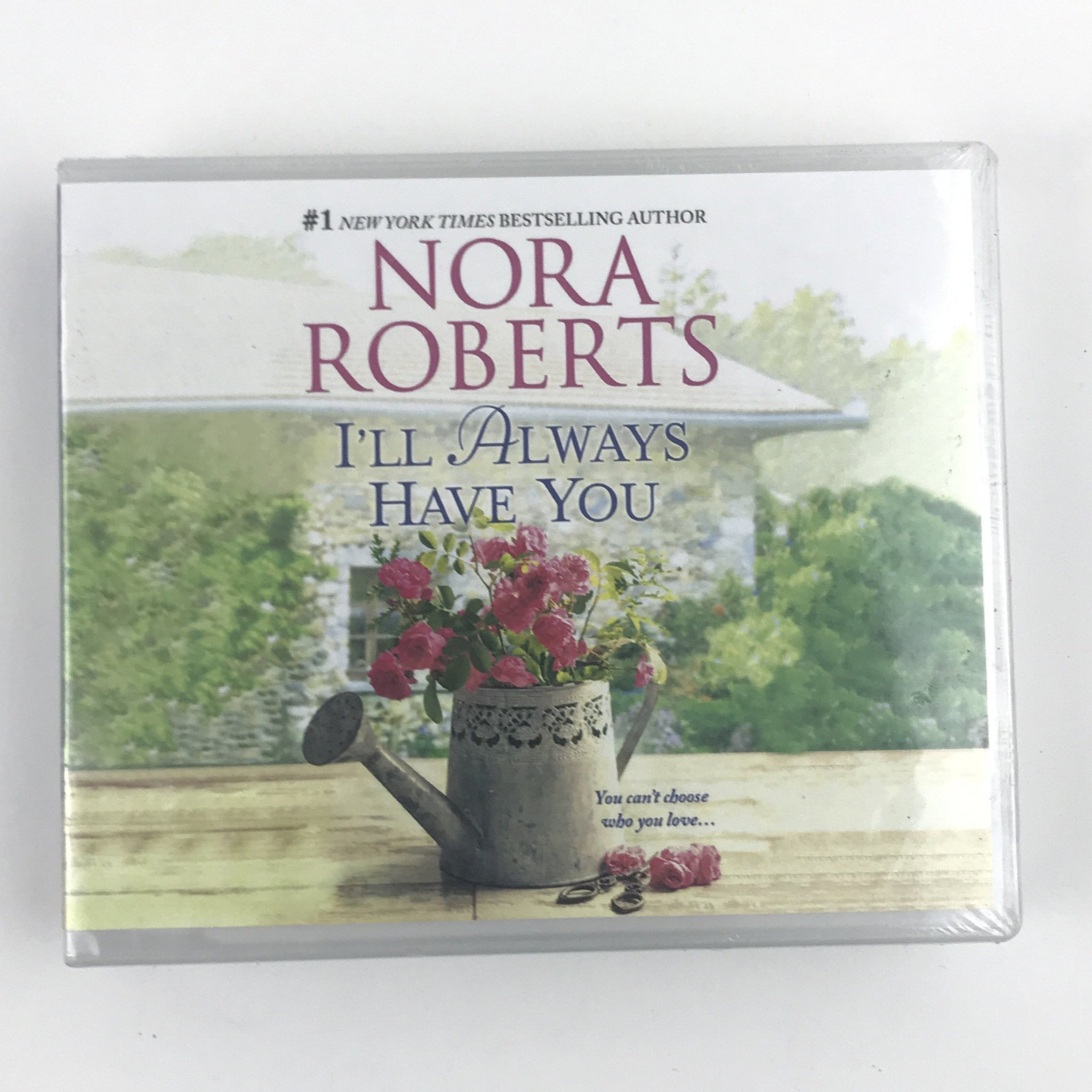 I’ll Always Have You by Nora Roberts - Unabridged - CD Audio - NEW